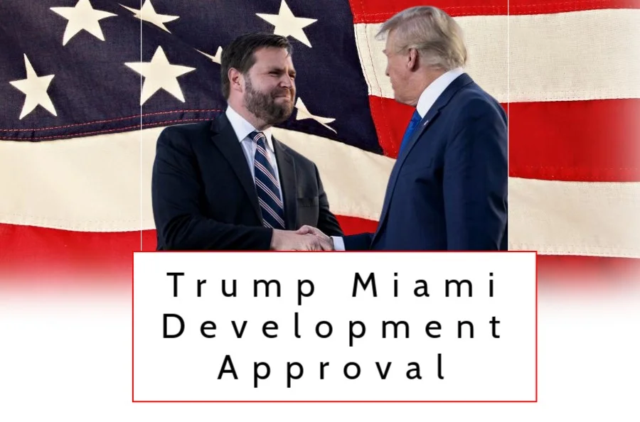 Trump Miami Development Approval7 Key Insights on Luxury Growth